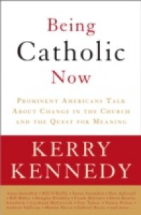Being Catholic Now