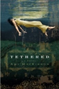 Tethered