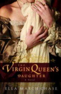Virgin Queen`s Daughter