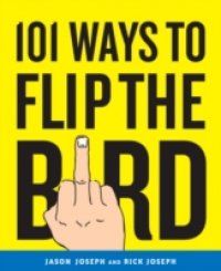 101 Ways to Flip the Bird