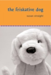 Friskative Dog