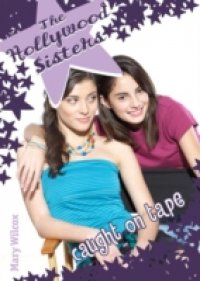 Hollywood Sisters: Caught on Tape