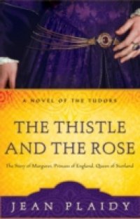 Читать Thistle and the Rose