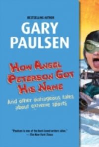 Читать How Angel Peterson Got His Name