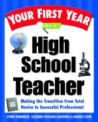 Your First Year As a High School Teacher
