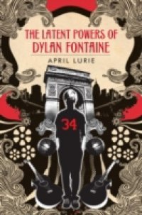 Latent Powers of Dylan Fontaine