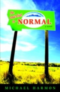 Last Exit to Normal