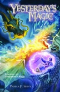 Yesterday`s Magic
