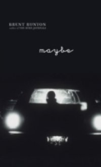 Maybe