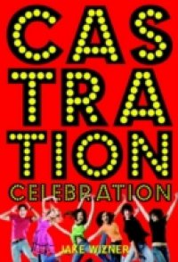 Castration Celebration
