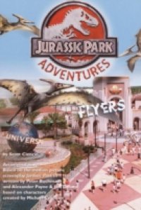 Flyers-Jurassic Park(TM) Adventures #3