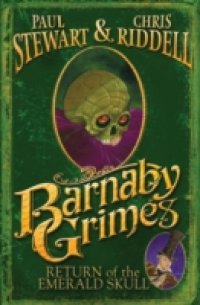 Barnaby Grimes: Return of the Emerald Skull