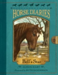 Horse Diaries #2: Bell`s Star