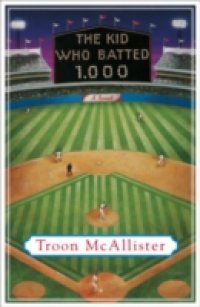 Kid Who Batted 1.000