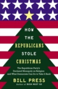 How the Republicans Stole Christmas