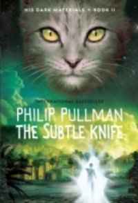 Subtle Knife: His Dark Materials