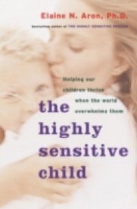 Читать Highly Sensitive Child
