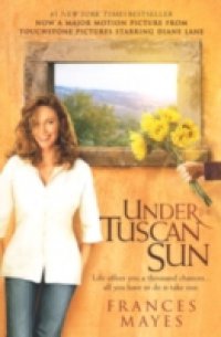 Читать Under the Tuscan Sun