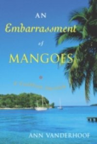 Embarrassment of Mangoes