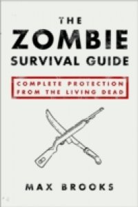 Читать Zombie Survival Guide