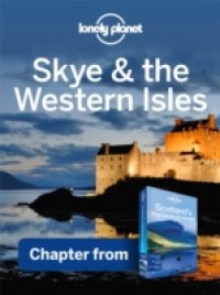 Читать Lonely Planet Skye & the Western Isles