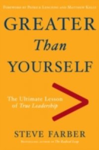 Greater Than Yourself