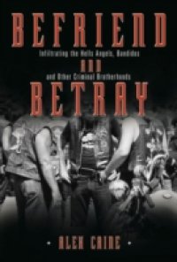 Befriend and Betray