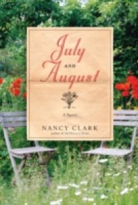 July and August