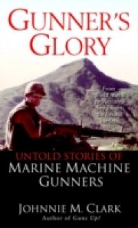 Gunner`s Glory