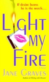 Light My Fire
