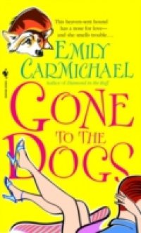 Gone to the Dogs