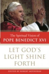 Let God`s Light Shine Forth