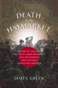 Death in the Haymarket