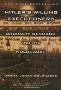 Читать Hitler`s Willing Executioners