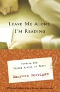 Leave Me Alone, I`m Reading