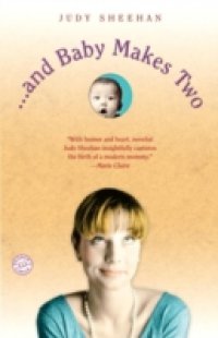 . . . and Baby Makes Two
