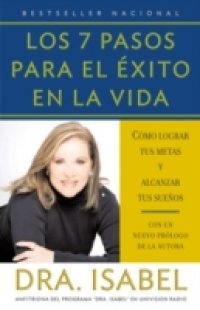 Los 7 pasos para el AA(c)xito en la vida