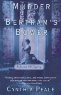 MURDER AT BERTRAM`S BOWER