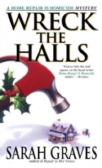 Wreck the Halls