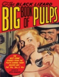 Black Lizard Big Book of Pulps
