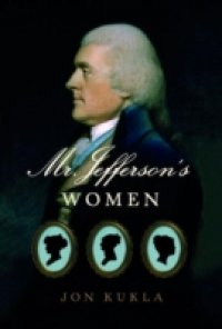 Mr. Jefferson`s Women