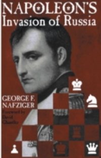 Napoleon`s Invasion of Russia