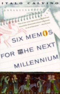Six Memos for the Next Millennium