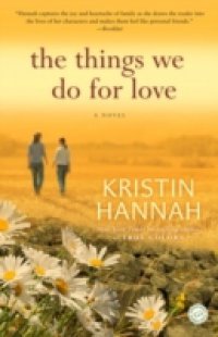 Things We Do for Love