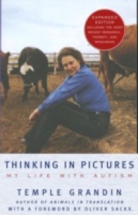 Thinking in Pictures, Expanded Edition
