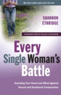 Every Single Woman`s Battle