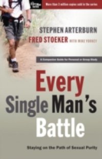 Every Single Man`s Battle