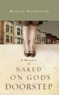 Naked on God`s Doorstep