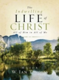 Indwelling Life of Christ
