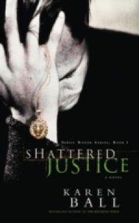 Shattered Justice